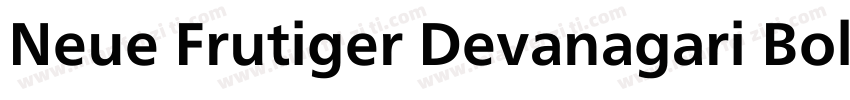 Neue Frutiger Devanagari Bold字体转换